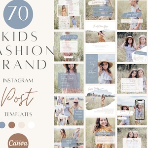 May include: 70 Instagram post templates for a kids fashion brand. The templates feature a variety of images of children wearing different outfits, as well as text overlays with phrases like "Giveaway", "What's in store", "Spring 2022", and "Sneak Peek".