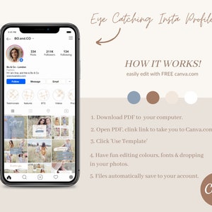 May include: A screenshot of an Instagram profile page with the username "BO.and.CO" and the text "Eye Catching Insta Profile" and "HOW IT WORKS! easily edit with FREE canva.com". The profile has 334 posts, 211K followers, and 134 following. The profile picture is of a woman with brown hair. The profile has a grid of nine images, each with a different design. The profile also has a list of features, including "Testimonials", "Features", "BTS", "Videos", and "Pro".