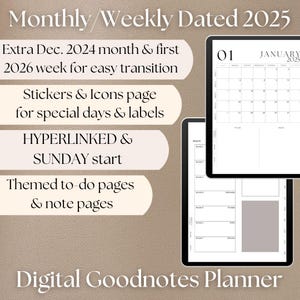 May include: Digital Goodnotes planner for 2025, featuring monthly and weekly layouts. Includes extra December 2024 and first week of 2026. Offers stickers, icons, hyperlinked pages, and Sunday start. Themed to-do and note pages are also included.