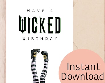 Wicked Birthday Card - Have a wicked birthday - witches legs, striped stockings - Printable Card, Instant Download, w envelope template.