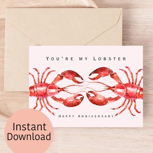 Romantische jubileumkaart - kreeft - You're My Lobster - grappig - vrienden - afdrukbare kaart, direct download, met envelopsjabloon.