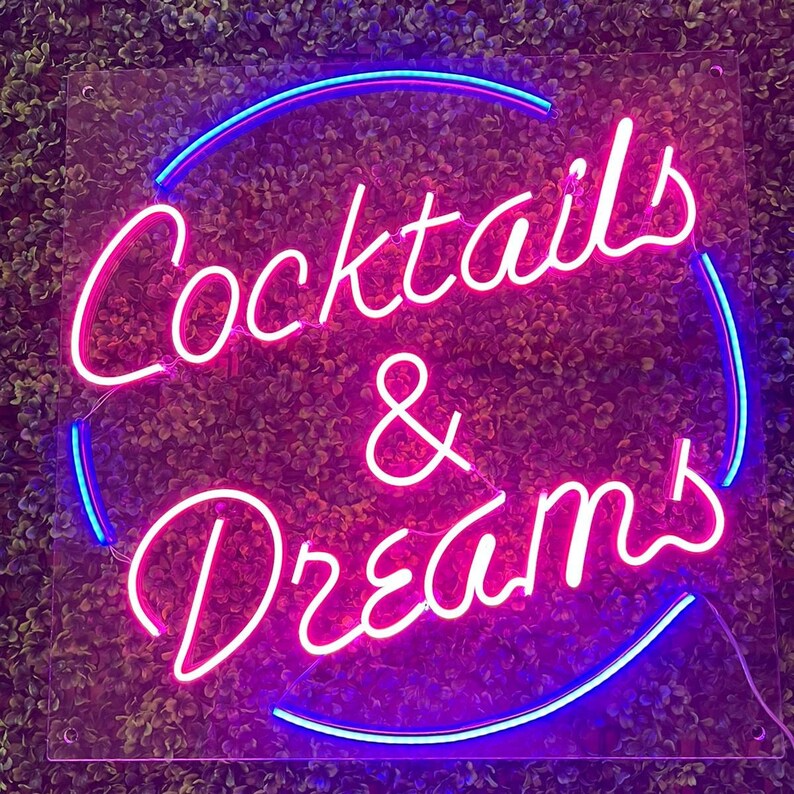Cocktails and Dreams, Cocktails and Dreams Neon Sign, Custom Neon Sign, Cocktails and Dreams Custom Neon Sign, Neon Sign, Custom Neon Light