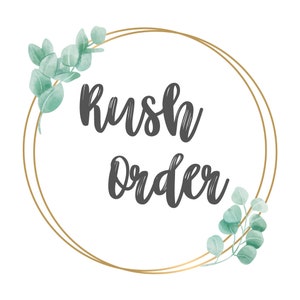 Rush Order