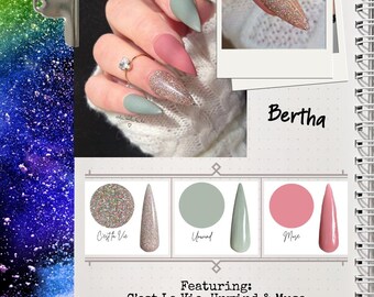 BERTHA AMBASSADOR ARCHIVE- C’est la vie, muse, unwind, Dip powder, nail set, diy nails, nail inspo