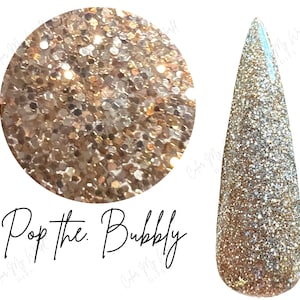 POP THE BUBBLY -dip powder, nail dip, dip powders, nail dip powder, dip powder nails, nail dips, glitter nail dip