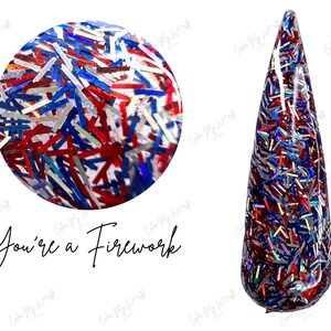 YOURE A FIREWORK- patriotic nail dip powder, patriotic glitter dip powder, dip powder, nail dip powder, nail dip, dip powder nails image 2