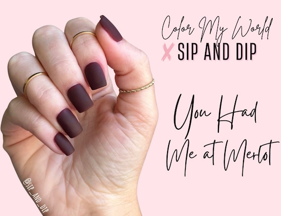 You Had Me at Merlot- burgundy nail dip powder, maroon dip powder, nail dip, dip nails, nail dips, dip powder for nails