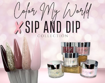 SIP AND DIP Collection- dip powder collection, dip powder, nail dip, nail dip powder, dip powder nails, nail dip, dip powder