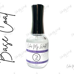 K&ouml;nnte beinhalten: Eine durchsichtige Flasche mit Color My World Dipping System Base Coat. Die Flasche ist mit der Nummer 2 und den Worten "Color My World Dipping System" und "Base Coat" beschriftet.