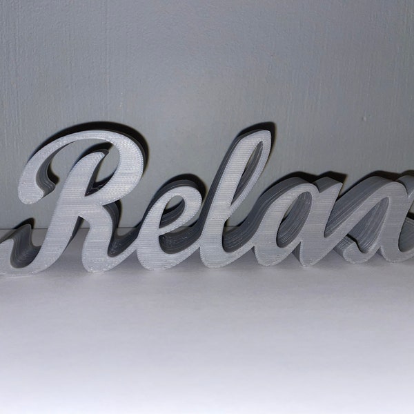 Relax freestanding sign / bathroom ornament