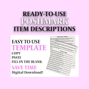 Puede incluir: Una plantilla de descarga digital para crear descripciones de productos para la aplicación Poshmark. La plantilla incluye secciones para listados de artículos generales y sombreros para mujeres. El texto en la plantilla dice "Descripciones de artículos de Poshmark listas para usar, Plantilla fácil de usar, Copiar, Pegar, Rellenar los espacios en blanco, Ahorrar tiempo, ¡Descarga digital!"