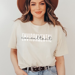 Environmental Consultant Shirt, Gift for Student
