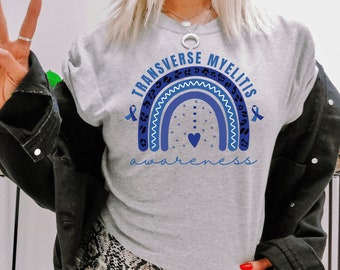 Transverse Myelitis Awareness Shirt