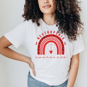 Neutropenia Awareness Shirt