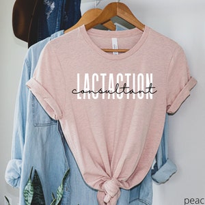 Lactation Consultant Shirt, Gift for Breastfeeding Coach,