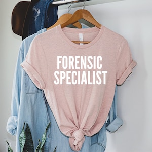 Forensic Specialist Shirt, Evidence Technician T-Shirt, Forensic Science, Crime Scene, Criminal Justice