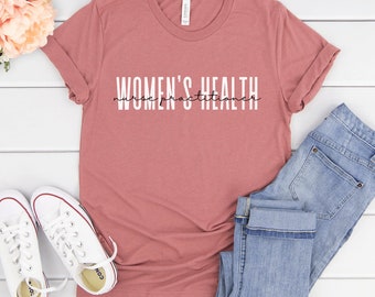 Women&#39;s Health Nurse Practitioner Shirt, Gift for NP