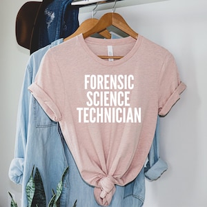 Forensic Science Technician T-Shirt, Forensic Science, Crime Scene, Criminal Justice