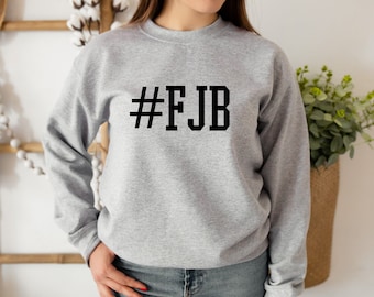 FJB Sweatshirt, Impeach Biden, Joe Biden Sucks Shirt, Funny Political Anti Biden Top