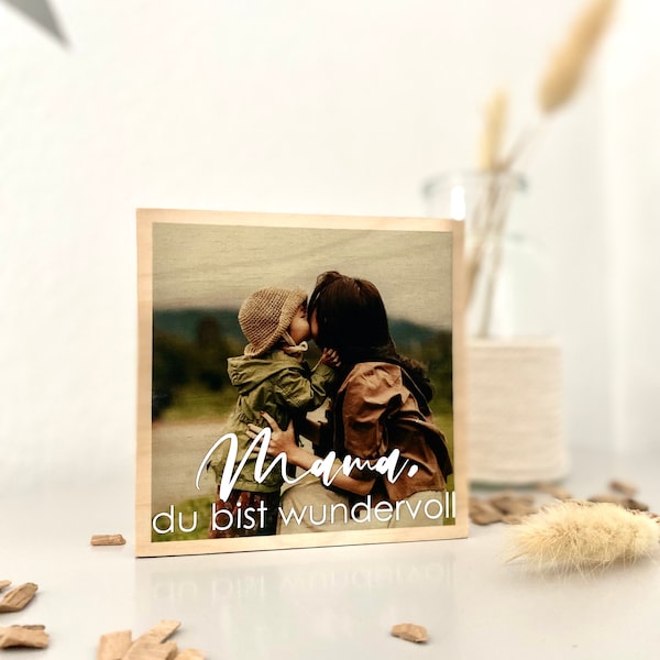 Foto Geschenk personalisiert, Foto auf Holz personalisiert, Holzblock mit Bild personalisiert, Geschenk Holz, Muttertag, Vatertag, beste Oma