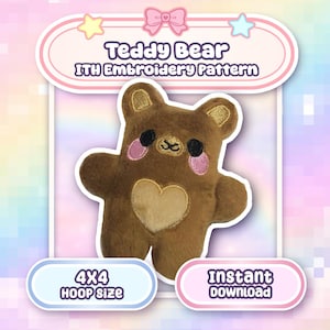 Könnte beinhalten: Ein braunes Teddybär-Stickmuster mit herzförmigem Bauch. Der Bär hat rosa Wangen und ist mit "Teddy Bear ITH Embroidery Pattern" beschriftet. Das Bild enthält auch den Text "4x4 Hoop Size" und "Instant Download".