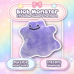 Lila Klecks Monster Stickmaschine Schnittmuster Kawaii Plüsch (4x4 5x7 6x10) (Digital Download)