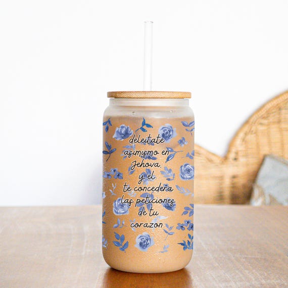 Deleitate asimismo en Jehova Glass Can ,Salmos 37:4 Glass Can, Christian Glass Cup, Spanish Faith Glass Can, Regalo para Cristianas