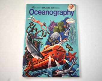 Oceanography - A Golden Exploring Earth Book (1973)