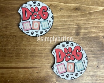 Set of 2 Dog Mom Car Coasters, Handmade Car Coasters, Personalized Coaster For Car Cup, Gift for a New Car