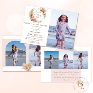 May include: A baptism invitation with a floral wreath design and the text "I am a child of God". The invitation includes the name Sydney Marie Everett, the date and time of the baptism, and the location. The invitation also includes a photo of the girl being baptized.