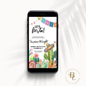 May include: A digital invitation for a bridal shower with a cactus and sombrero theme. The invitation says "Let's Fiesta!" and includes the bride's name, date, time, and RSVP information.