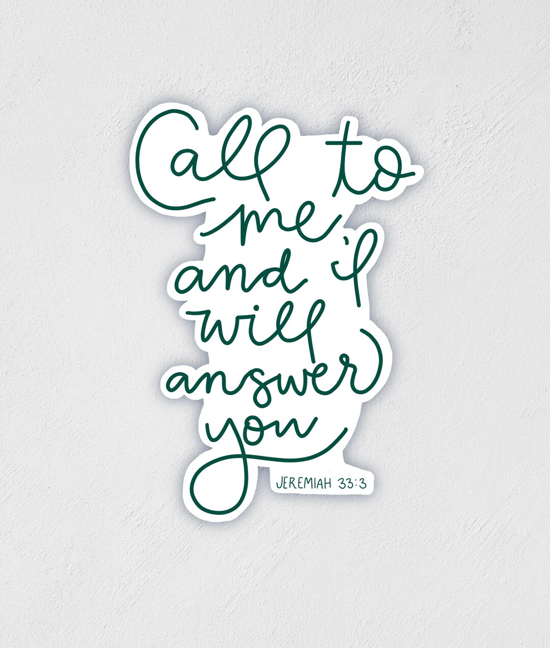 Jeremiah 33:3 Sticker | Inspiration Sticker | Spiritual Decal ...