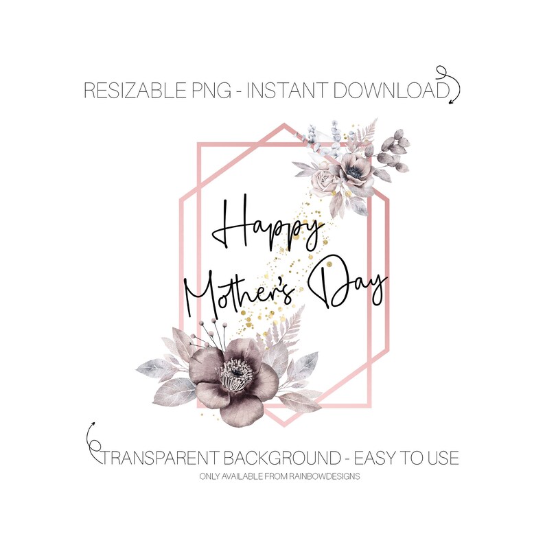 Op de afbeelding: Een digitale illustratie van een roze geometrisch frame met de tekst "Happy Mother's Day" in zwarte cursieve letters. Het frame is versierd met aquarelbloemen in roze en grijze tinten.