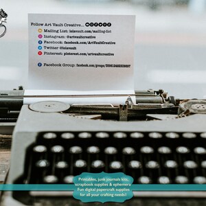 Puede incluir: Una m&aacute;quina de escribir vintage con una hoja de papel en ella. El papel tiene texto que dice "Follow Art Vault Creative... Mailing List: lolavault.com/mailing-list Instagram: @artvaultcreative Facebook: facebook.com/ArtVaultCreative Twitter @lolavault Pinterest: pinterest.com/artvaultcreative Facebook Group: facebook.com/groups/359618482509697 Printables, junk journals kits, scrapbook supplies & ephemera Fun digital papercraft supplies for all your crafting needs!"