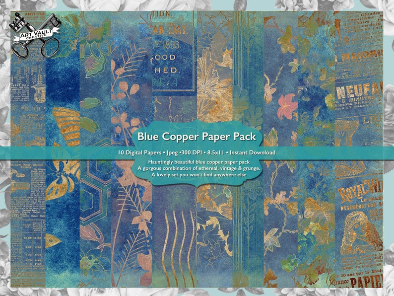 May include: A digital paper pack containing 10 blue and copper patterned papers. The papers feature a combination of floral designs, vintage text, and geometric patterns. The text on the image reads "Blue Copper Paper Pack", "10 Digital Papers", "Jpeg 300 DPI", "8.5x11", "Instant Download", "Hauntingly beautiful blue copper paper pack", "A gorgeous combination of ethereal, vintage & grunge", and "A lovely set you won't find anywhere else".