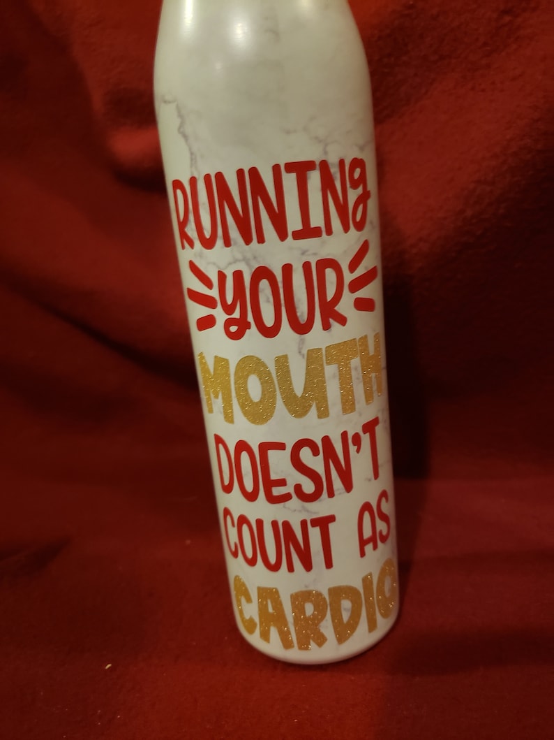 sassy sayings Insulated water bottle