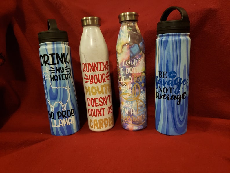 sassy sayings Insulated water bottle