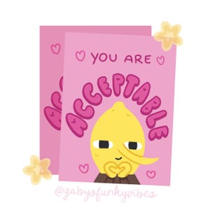 You Are Acceptable Valentines Card - Greeting Card, Valentines Day, Cartoon, Lemon Guy, Sentimental, Blank Inside
