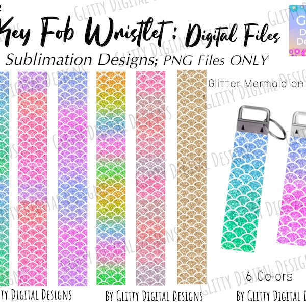 Glitter Mermaid Key Fob Wristlet Sublimation Designs ,6 Rainbow Mermaid & Fish Scales  , 6 PNG Files , Key Chain File Set , Instant Download