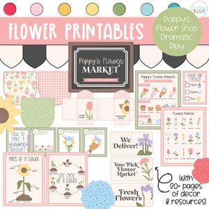 May include: A printable set of flower-themed educational resources for kids. The set includes a flower market sign, flower care checklist, flower names, parts of a flower, life cycle of a flower, and how to make a flower bouquet. The set is designed for dramatic play and includes 20+ pages of decor and resources.