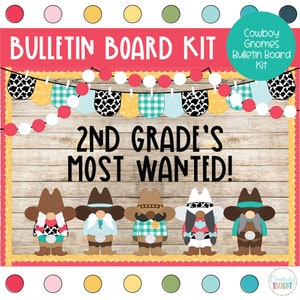 Cowboy Gnomes - Back to School - August Bulletin Board Kit