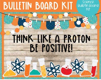 Science, Think Like a Proton - Lab - Science Bulletin Board