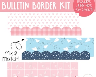 May include: A set of three pink and blue bulletin board borders with different patterns. The patterns include hearts, polka dots, and paper airplanes. The text "Includes JPEG files for Cricut!" and "Mix & Match!" is also included in the image.