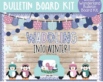 Winter Wonderland - Penguins - Winter - December & January Bulletin Board