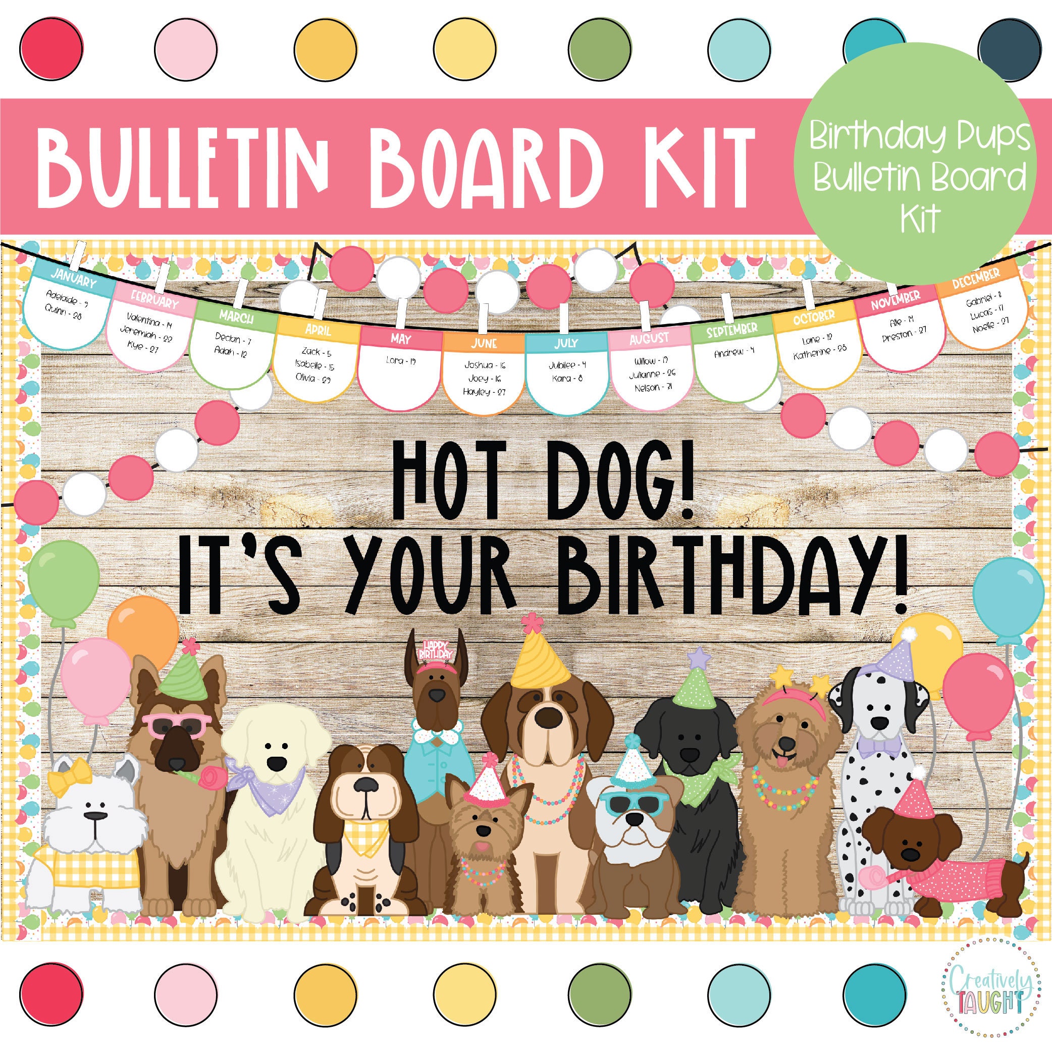 Birthday Pups - Birthday Classroom Display - Birthday Bulletin Board Kit