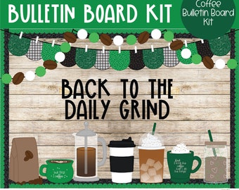 Coffee House - Back to the Grind - Coffee Back to School Bulletin Board