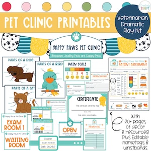 May include: Printable set of colorful play resources for a veterinarian role-playing game. Includes patient assessment forms, a pain scale, a certificate, and exam room signs. The text "Happy Paws Pet Clinic" appears on several of the printables.
