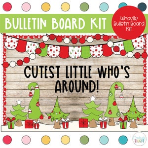 Whoville a Christmas Trees- Christmas Bulletin Board Kit