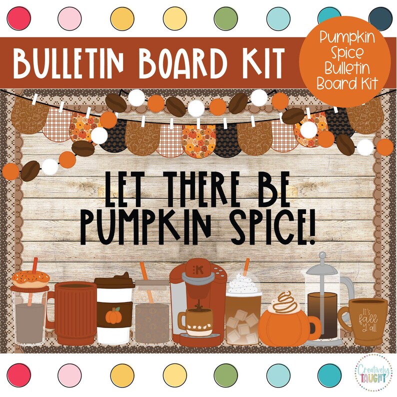 Pumpkin Spice - Coffee Theme - Fall - Fall Themed Bulletin Board Kit - Etsy