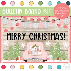 Let it Snow- Pink Truck- Winter - December Bulletin Board